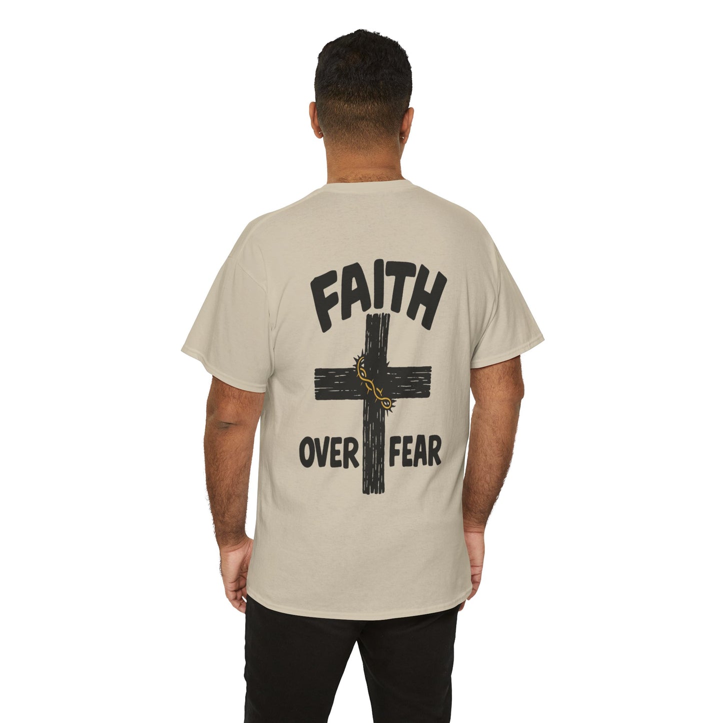 Faith Over Fear Tee – Inspirational Christian Shirt for Everyday Comfort