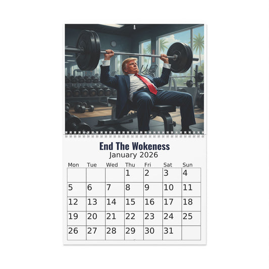 Trump 2026 Patriotic Wall Calendar — End The Wokeness